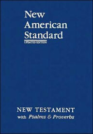 Title: New Testament with Psalms and Proverbs: New American Standard Bible Update (NASB), blue imitation leather / Edition 2, Author: Foundation Publication Inc