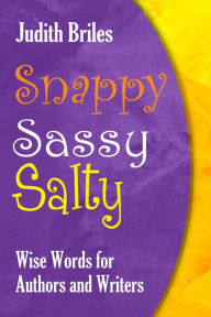 Title: Snappy Sassy Salty, Author: 