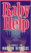 Title: Baby Help, Author: Marilyn Reynolds