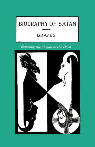 Title: The Biography Of Satan, Author: Kersey Graves