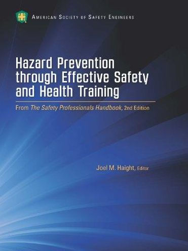Hazard Prevention through Effective Safety and Health Training