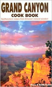 Title: Grand Canyon Cookbook, Author: Bruce Fischer