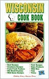 Title: Wisconsin Cookbook, Author: Karin M Wade