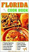 Title: Florida Cookbook, Author: Golden West Publishers