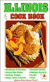 Title: Illinois Cookbook, Author: Golden West Publishers