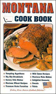 Title: Montana Cookbook, Author: Janet Walker