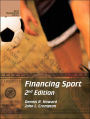 Financing Sport: Winning Strategies / Edition 2