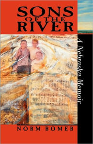 Title: Sons of the River, Author: Norm Bomer