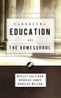 Classical Education And The Homeschool