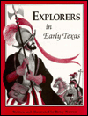 Title: Explorers in Early Texas, Author: Betsy Warren