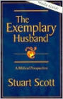 The Exemplary Husband: A Biblical Perspective: Study Guide