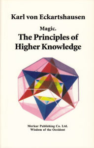 Title: Magic: The Principles of Higher Knowledge, Author: G. Hanswille