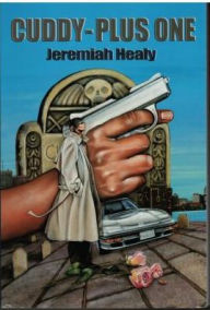 Title: Cuddy-Plus One (John Francis Cuddy Series), Author: Jeremiah Healy