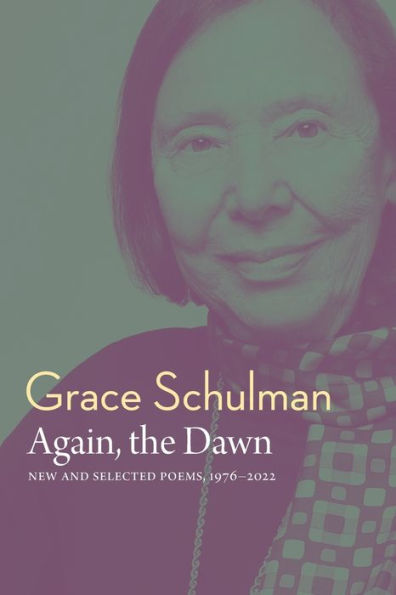 Again, the Dawn: New and Selected Poems, 1976 - 2022