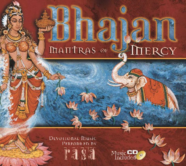 Bhajan: Mantras of Mercy