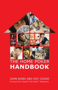 Title: The Home Poker Handbook, Author: John Bond