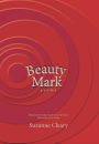 Beauty Mark: Poems