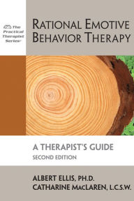 Title: Rational Emotive Behavior Therapy: A Therapist's Guide, Author: Albert Ellis PhD