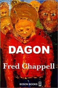 Title: Dagon, Author: Fred Chappell