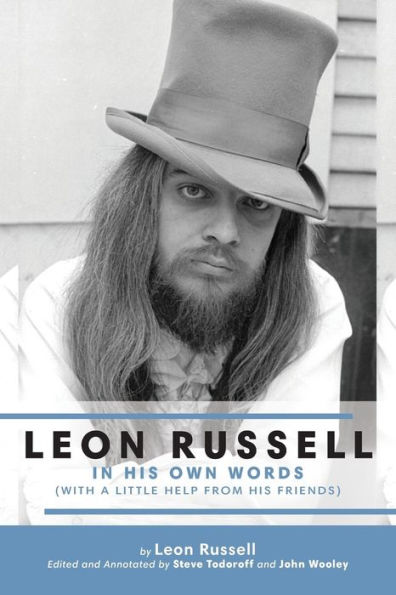 Leon Russell His Own Words