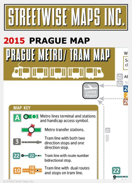 Streetwise Prague Map - Laminated City Center Street Map of Prague, Czech Republic - Folding Pocket Size Travel Map With Metro (2015)