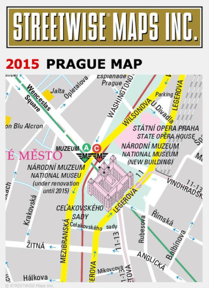 Streetwise Prague Map - Laminated City Center Street Map of Prague, Czech Republic - Folding Pocket Size Travel Map With Metro (2015)