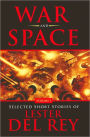 War and Space: Selected Short Stories