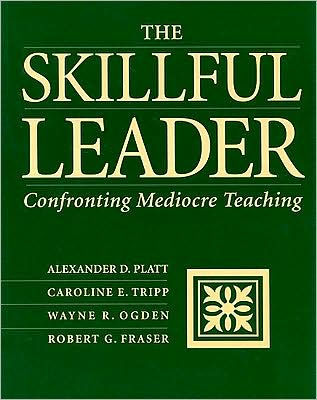 The Skillful Leader: Confronting Mediocre Teaching