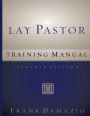 Lay Pastor Training Manual - Teacher Edition