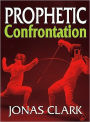 Prophetic Confrontation