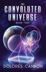 The Convoluted Universe Book Two