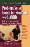 Alternative view 2 of Problem Solver Guide for Students with ADHD: Ready-to-Use Interventions for Elementary and Secondary Students