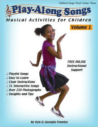 Title: Play-Along Songs Volume 1: Musical Activities for Children, Author: Ken Frawley