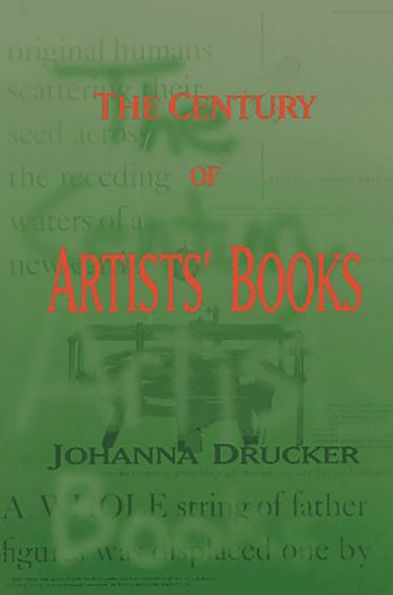 The Century Of Artists' Books / Edition 2