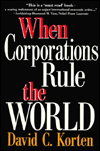 Title: When Corporations Rule the World, Author: Korten