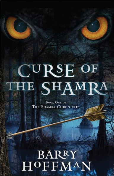 Curse of the Shamra: Book One of The Shamra Chronicles