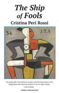 Title: The Ship of Fools, Author: Cristina Peri Rossi