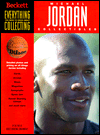 Michael Jordan Memorabilia: Everything You Need to Know about Collecting
