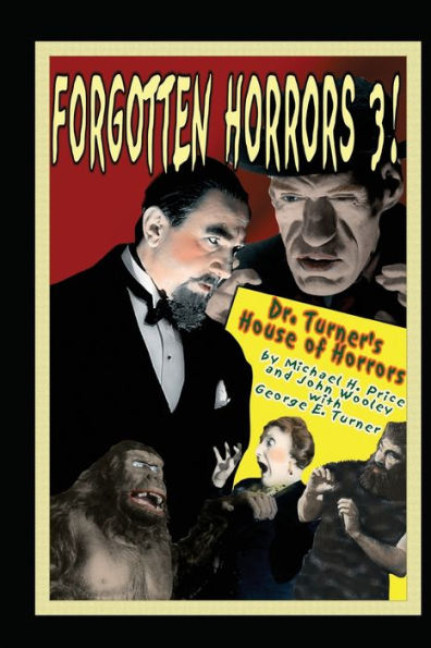 Forgotten Horrors 3: Dr. Turner's House of