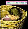 Title: Where's the Baby?, Author: Cheryl Christian