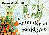 Title: Los animales del Zoológico, Author: Brian Wildsmith