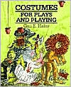 Title: Costumes For Plays And Playing, Author: Gail E. Haley