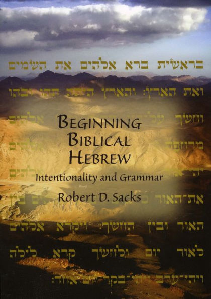 Beginning Biblical Hebrew: Intentionality and grammar