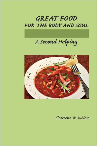 Great Food for the Body and Soul