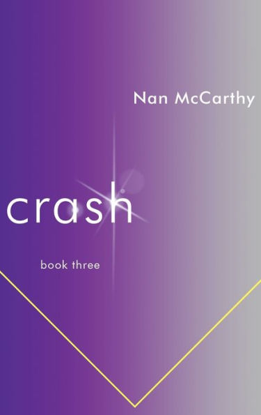 Crash: Book Three