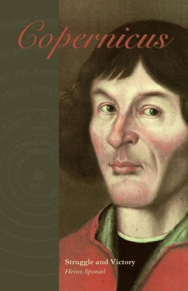 Copernicus: Struggle and Victory