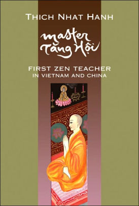 Master Tang Hoi First Zen Teacher In Vietnam And Chinahardcover - 