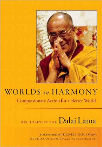 Worlds in Harmony: Compassionate Action for a Better World