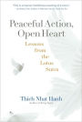 Peaceful Action, Open Heart: Lessons from the Lotus Sutra