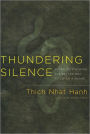Thundering Silence: Sutra on Knowing the Better Way to Catch a Snake
